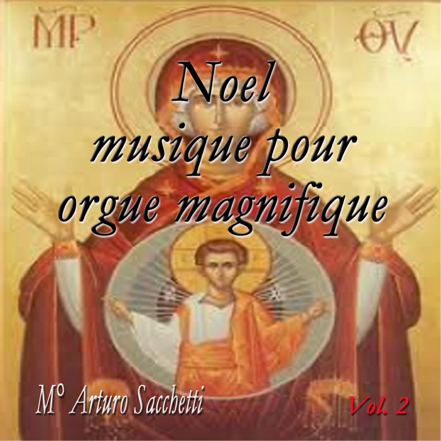 Релиз Noel: Musique pour orgue magnifique, vol. 2