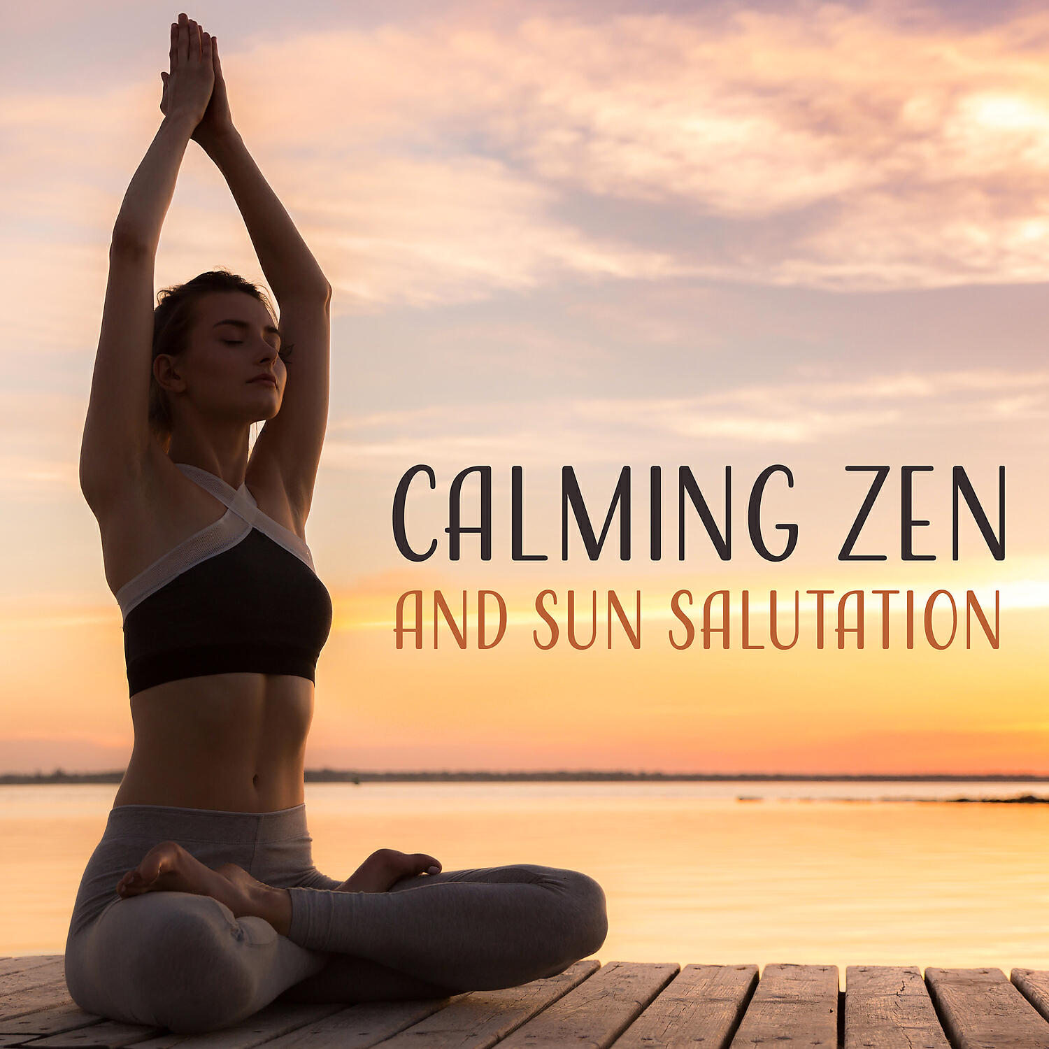 Релиз Calming Zen and Sun Salutation: Soft Sounds for Inner Peace, Harmony of Senses, Mindfulness Meditation Yoga