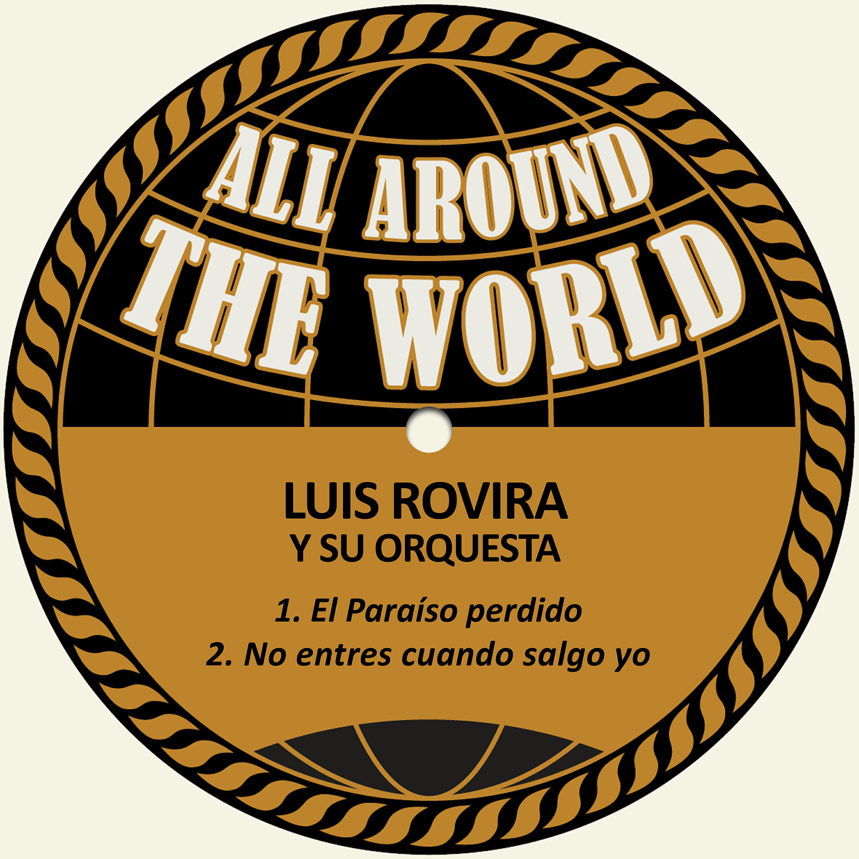 Релиз El Paraíso Perdido / No Entres Cuando Salgo Yo