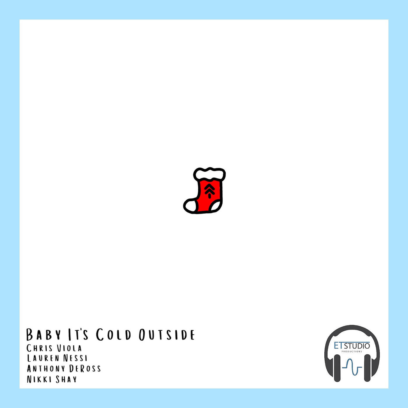 Релиз Baby It's Cold Outside