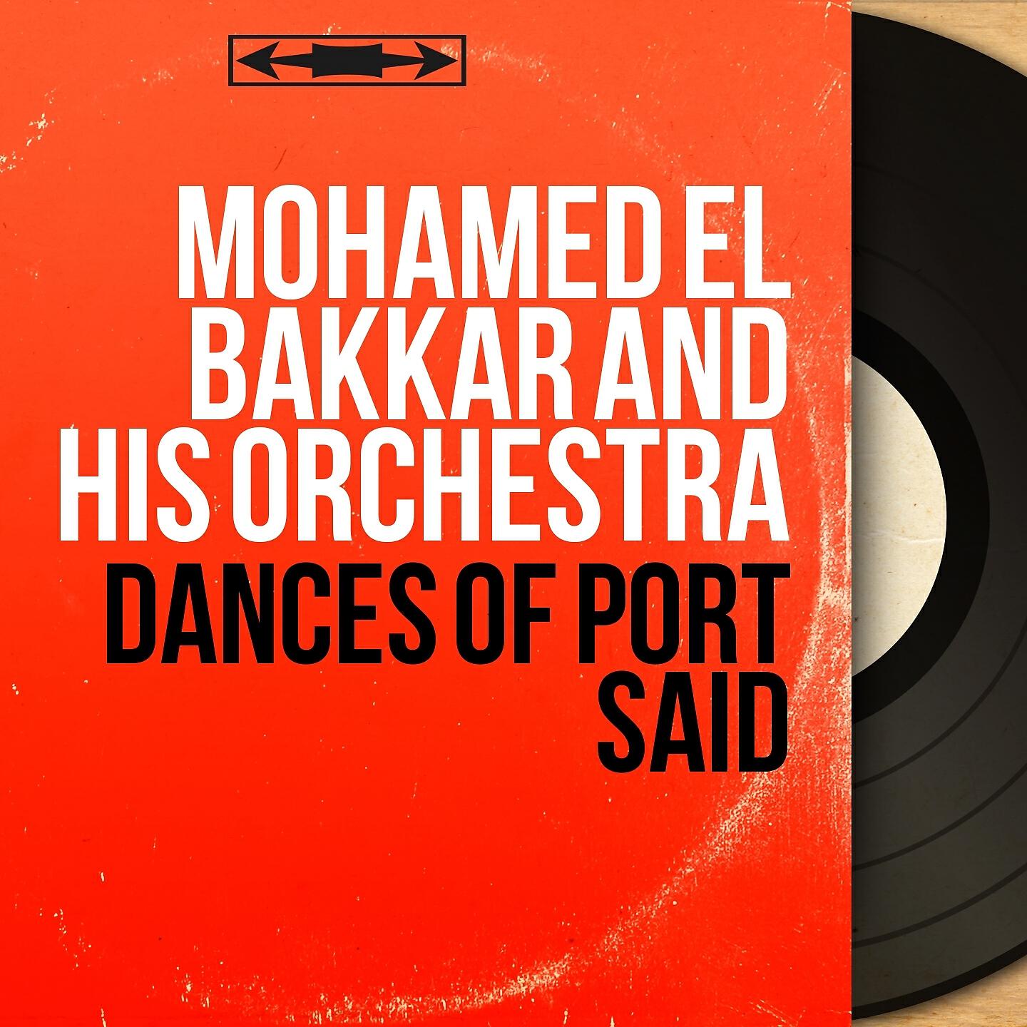 Mohamed El Bakkar and His Orchestra