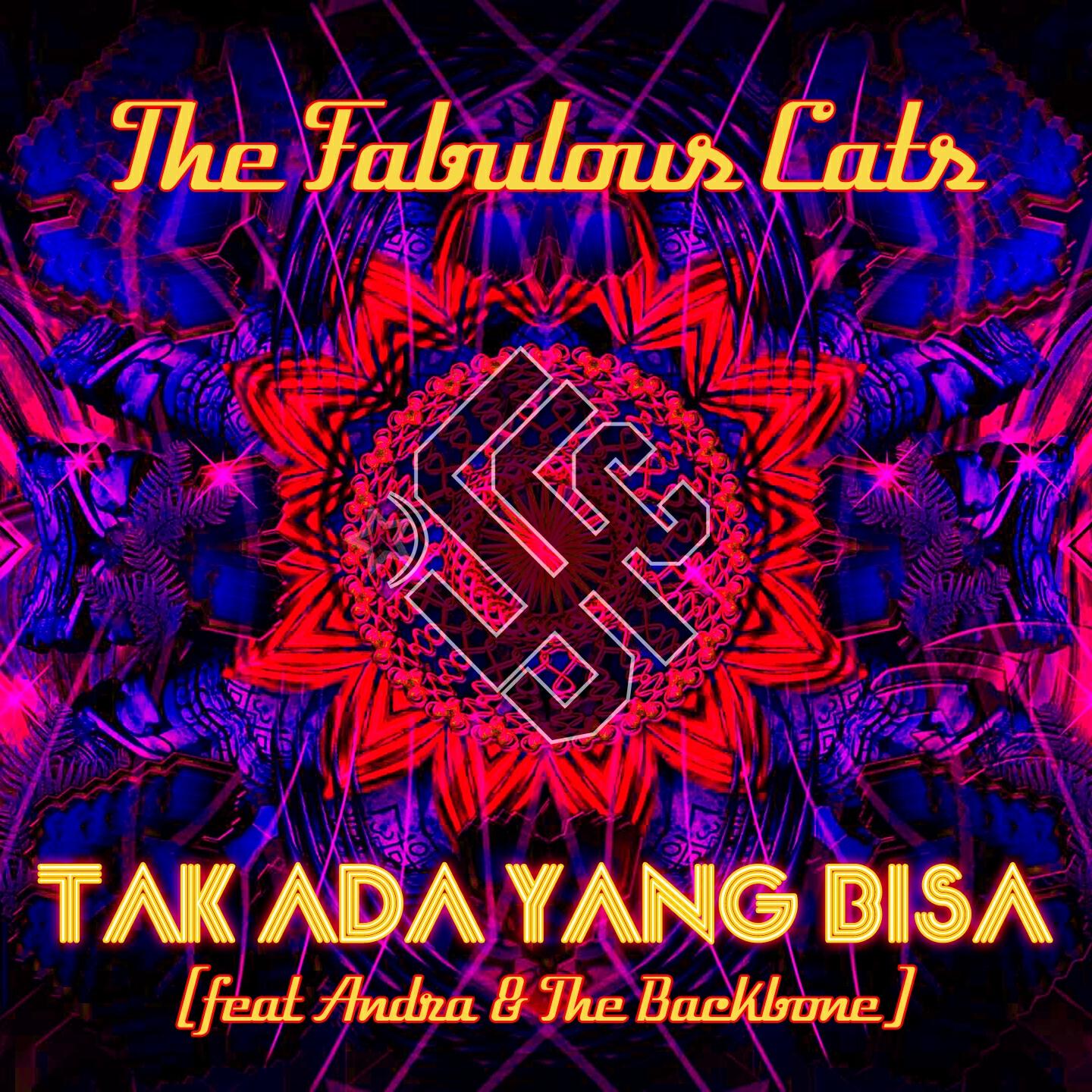 Релиз Tak Ada Yang Bisa