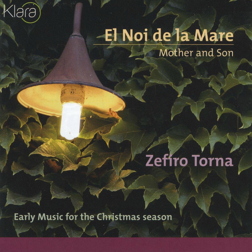 Релиз El Noi de la Mare, Mother and Son, Early music for the Christmas season