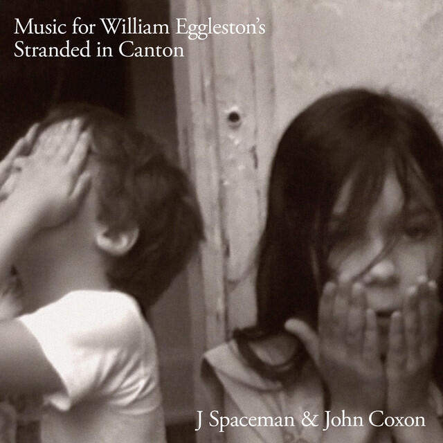 Релиз Music for William Eggleston's Stranded in Canton