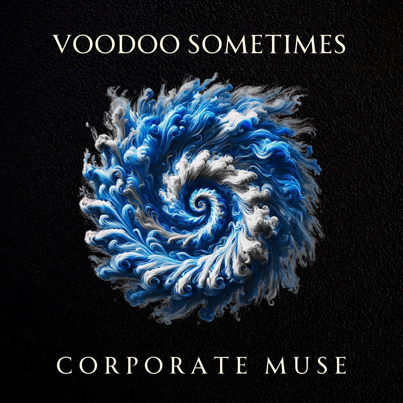 Voodoo Sometimes