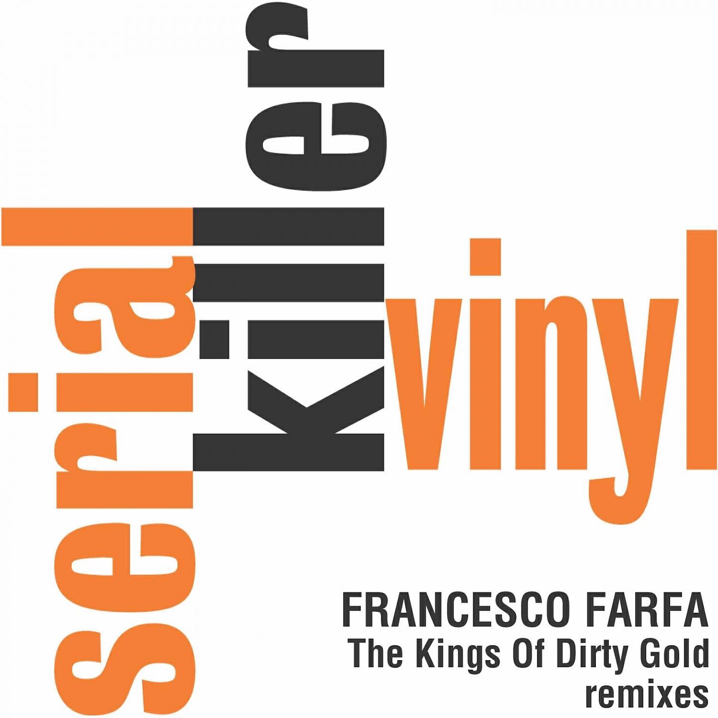 Релиз The Kings of Dirty Gold Remixes