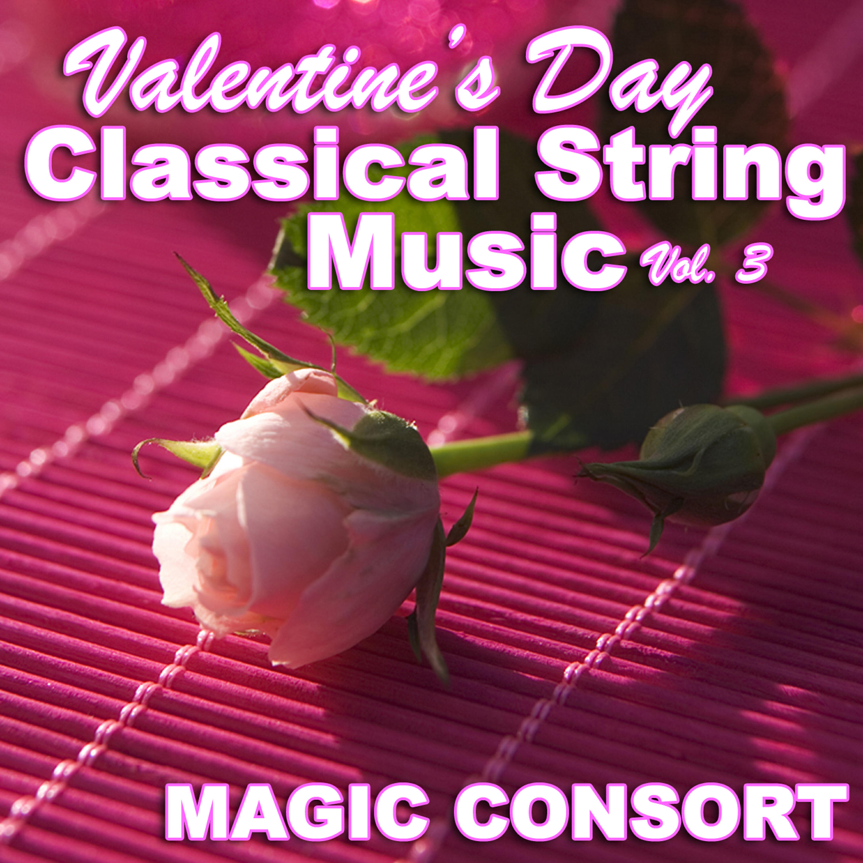 Релиз Valentine's Day Classical String Music Vol. 3