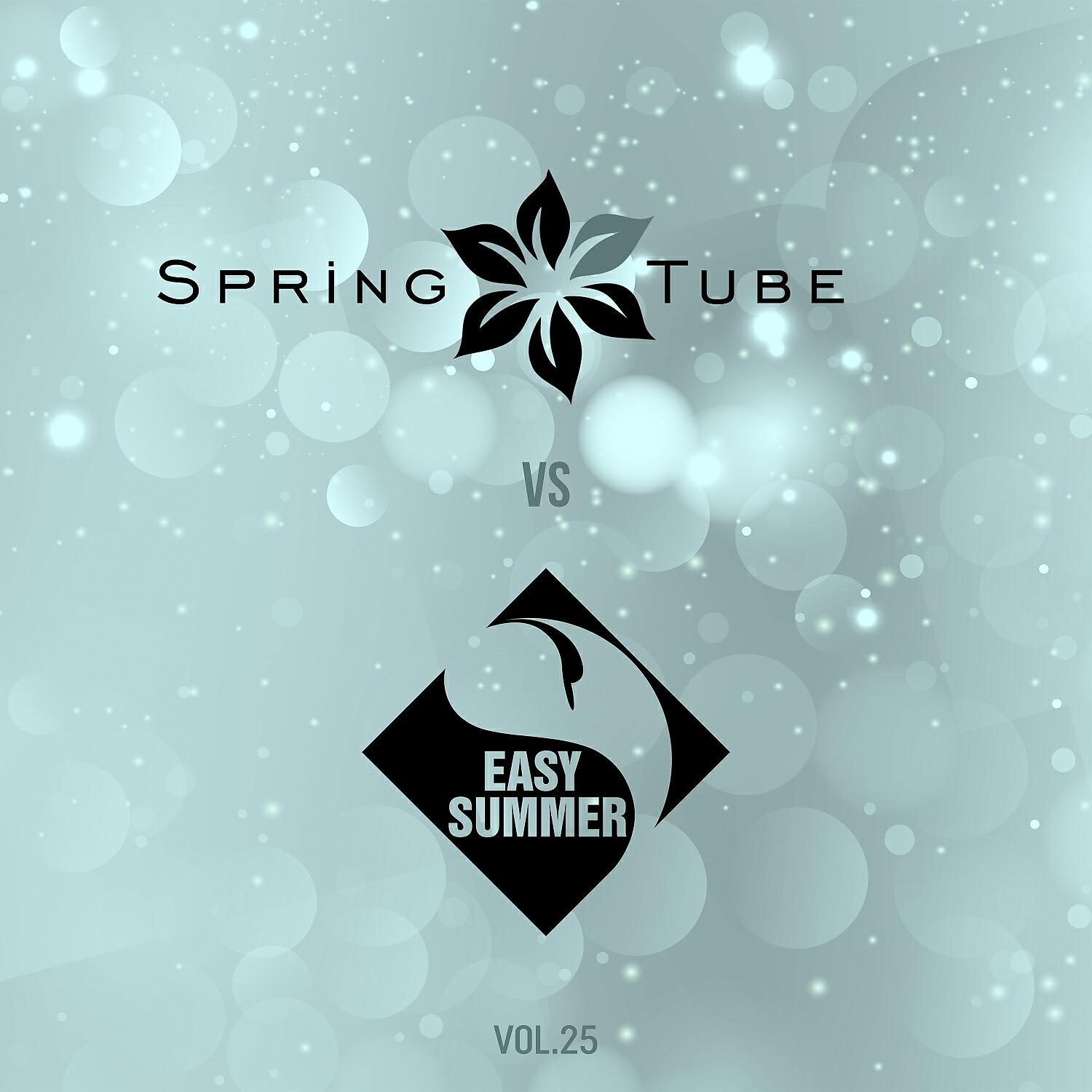 Релиз Spring Tube vs. Easy Summer, Vol.25