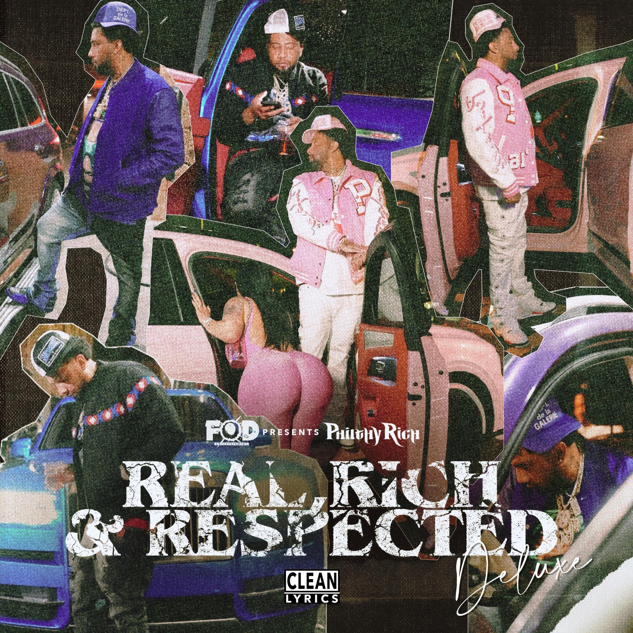 Релиз REAL, RICH & RESPECTED (Deluxe)