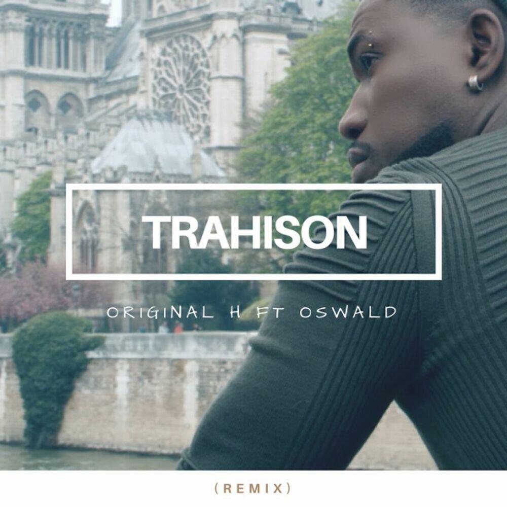 Релиз Trahison (Remix)