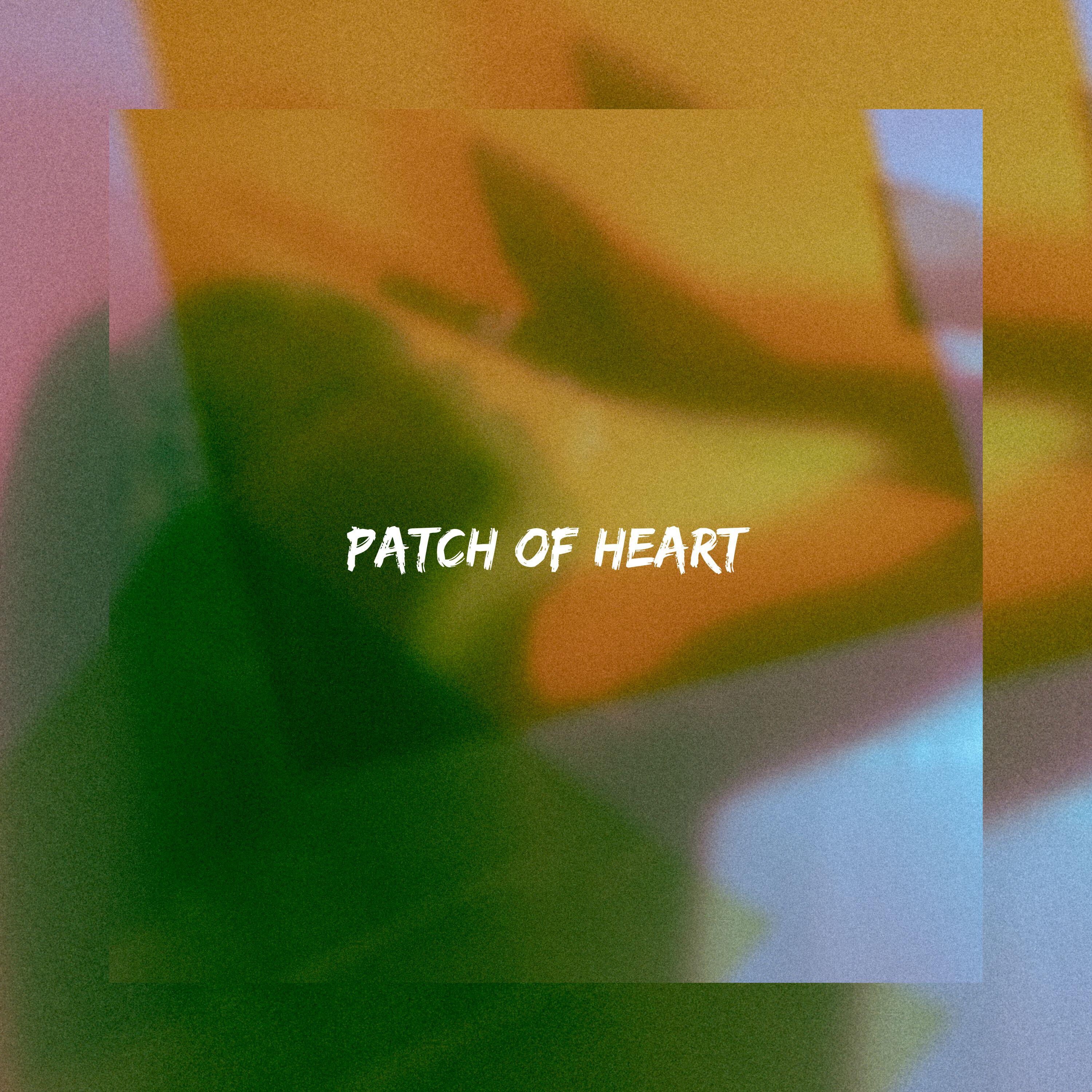Релиз Patch Of Heart
