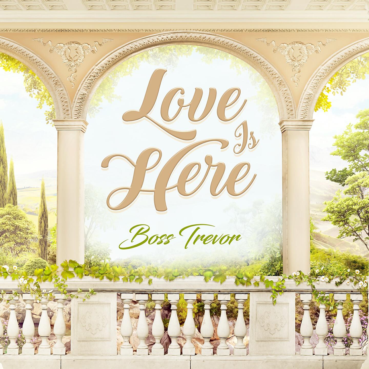 Релиз Love Is Here