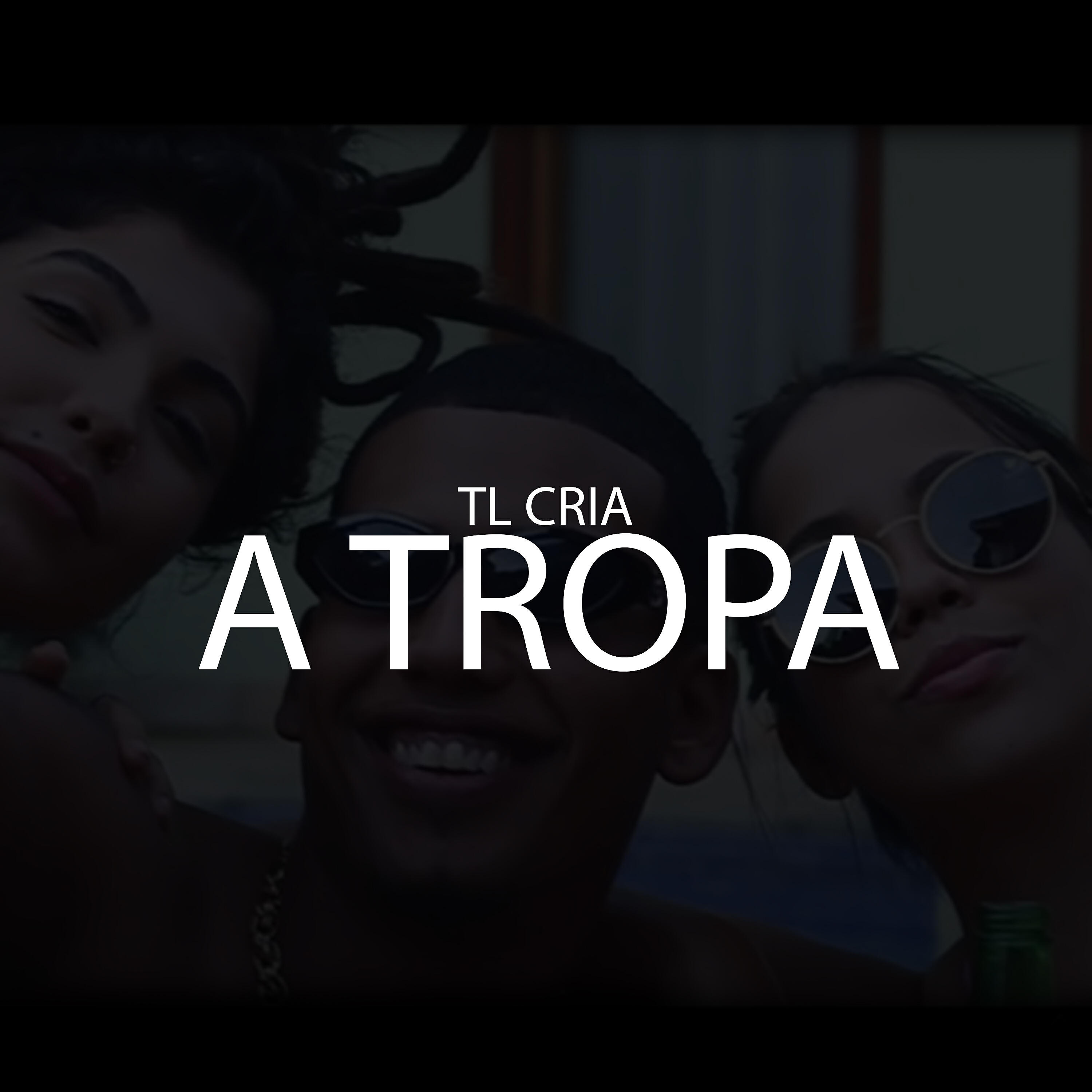 Релиз A Tropa