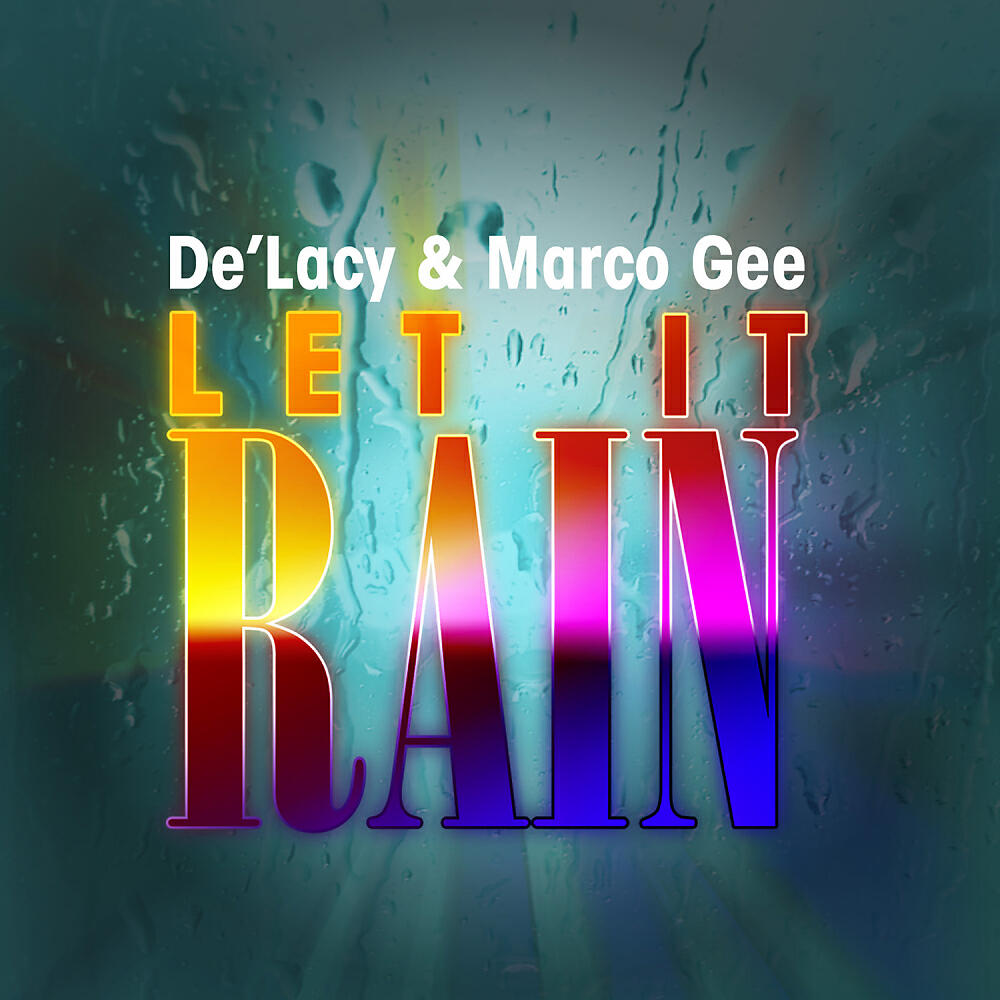 Релиз Let It Rain