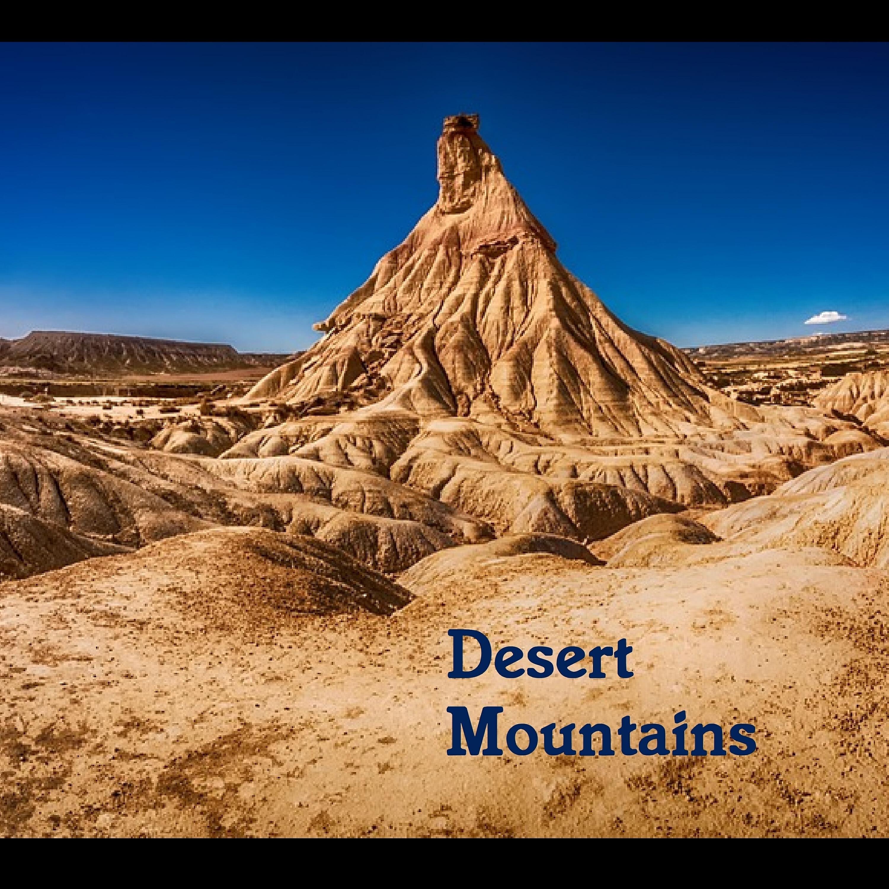 Релиз Desert Mountains