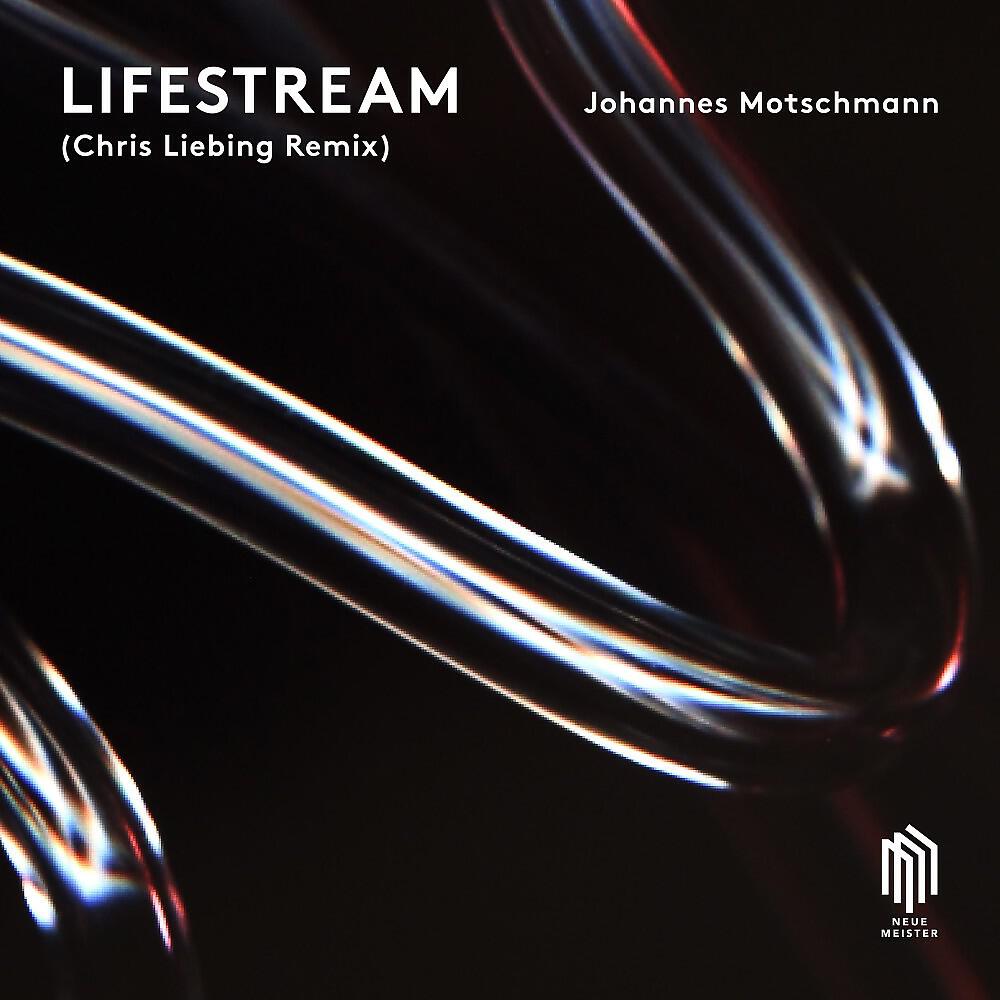 Релиз Lifestream (Chris Liebing Remix)