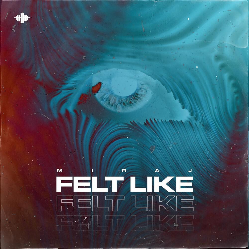 Постер альбома Felt Like