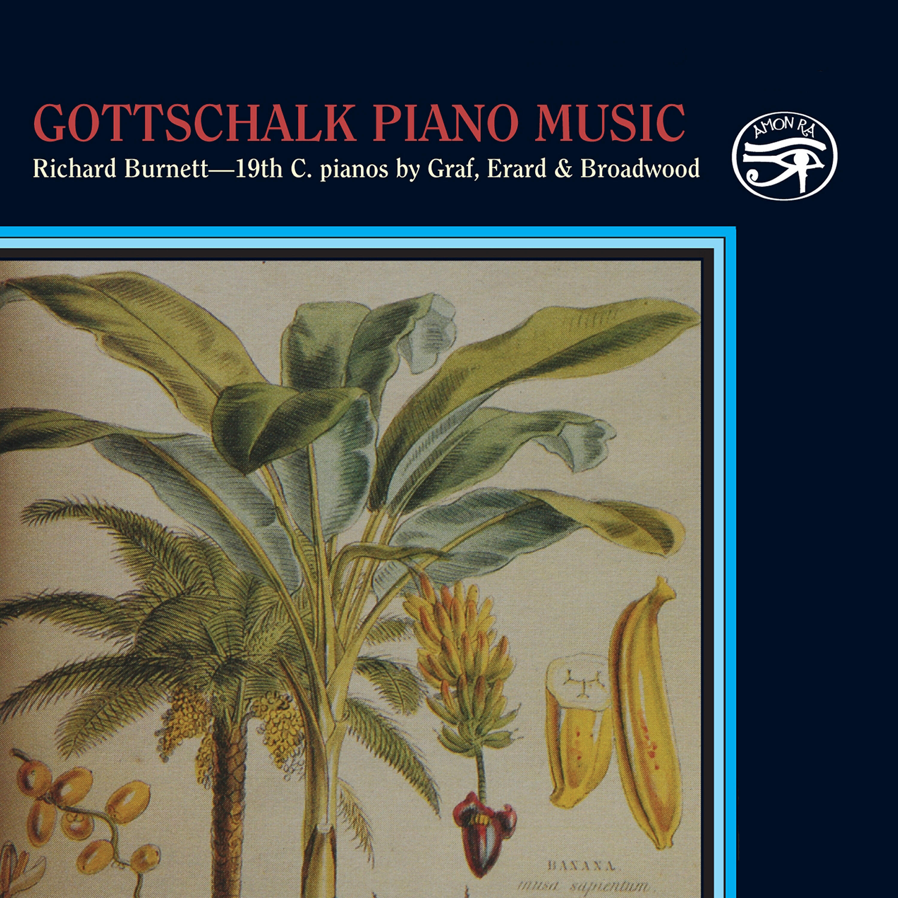 Релиз Gottschalk: Piano Music on Historic Pianos