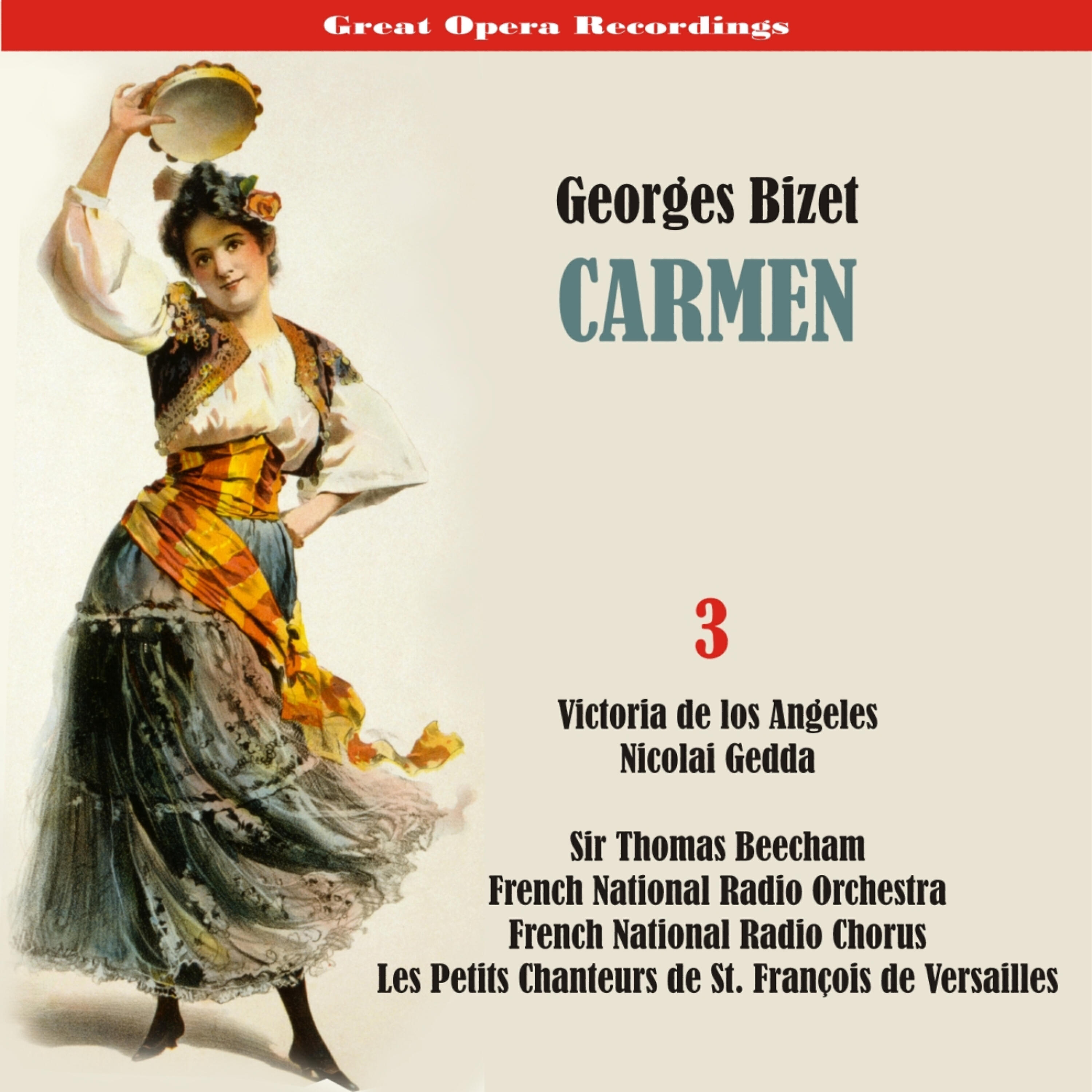French National Radio Orchestra, Les Petits Chanteurs de St. François de Versailles, Bernard Plantey, Michel Hamel, Xavier Depraz, Victoria De Los Angeles, Janine Micheau, Ernest Blanc - Carmen: Mêlons! Coupons!