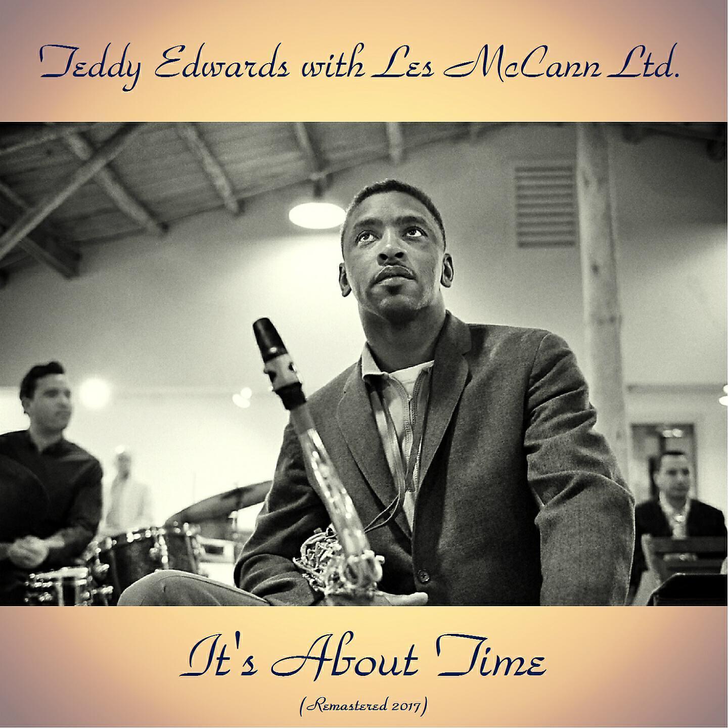 Teddy Edwards With Les McCann Ltd.