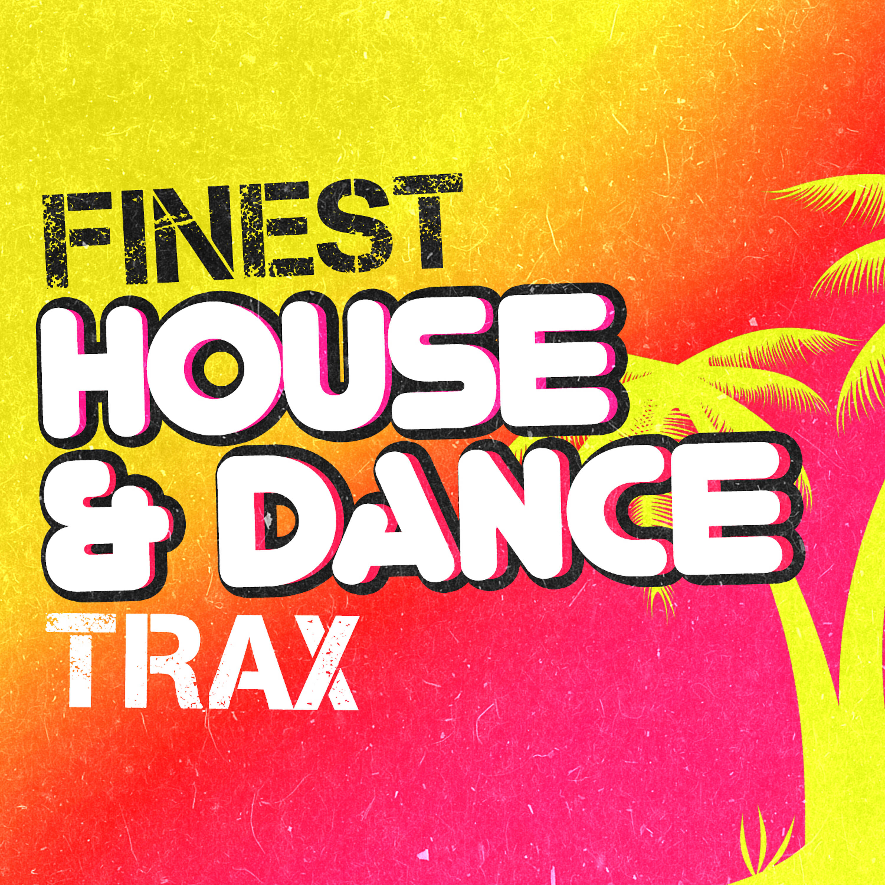 Релиз Finest House & Dance Trax