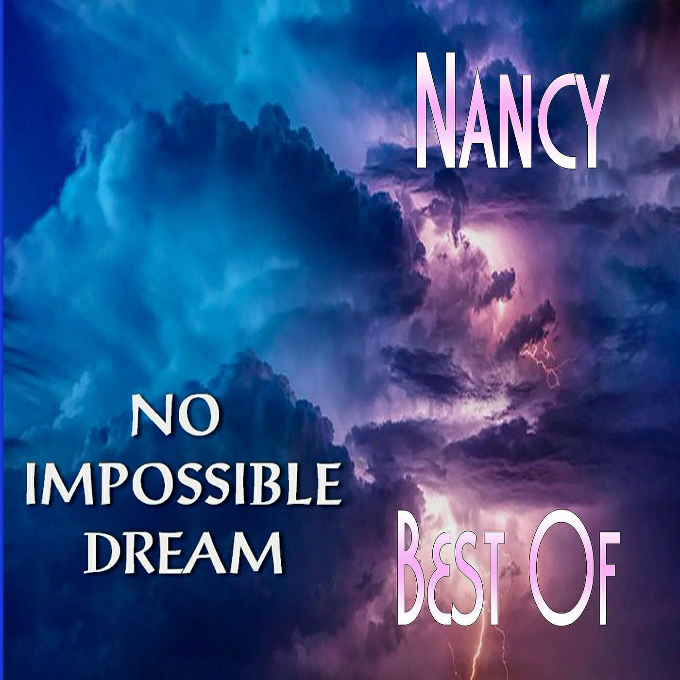 Релиз Best Of - No Impossible Dream