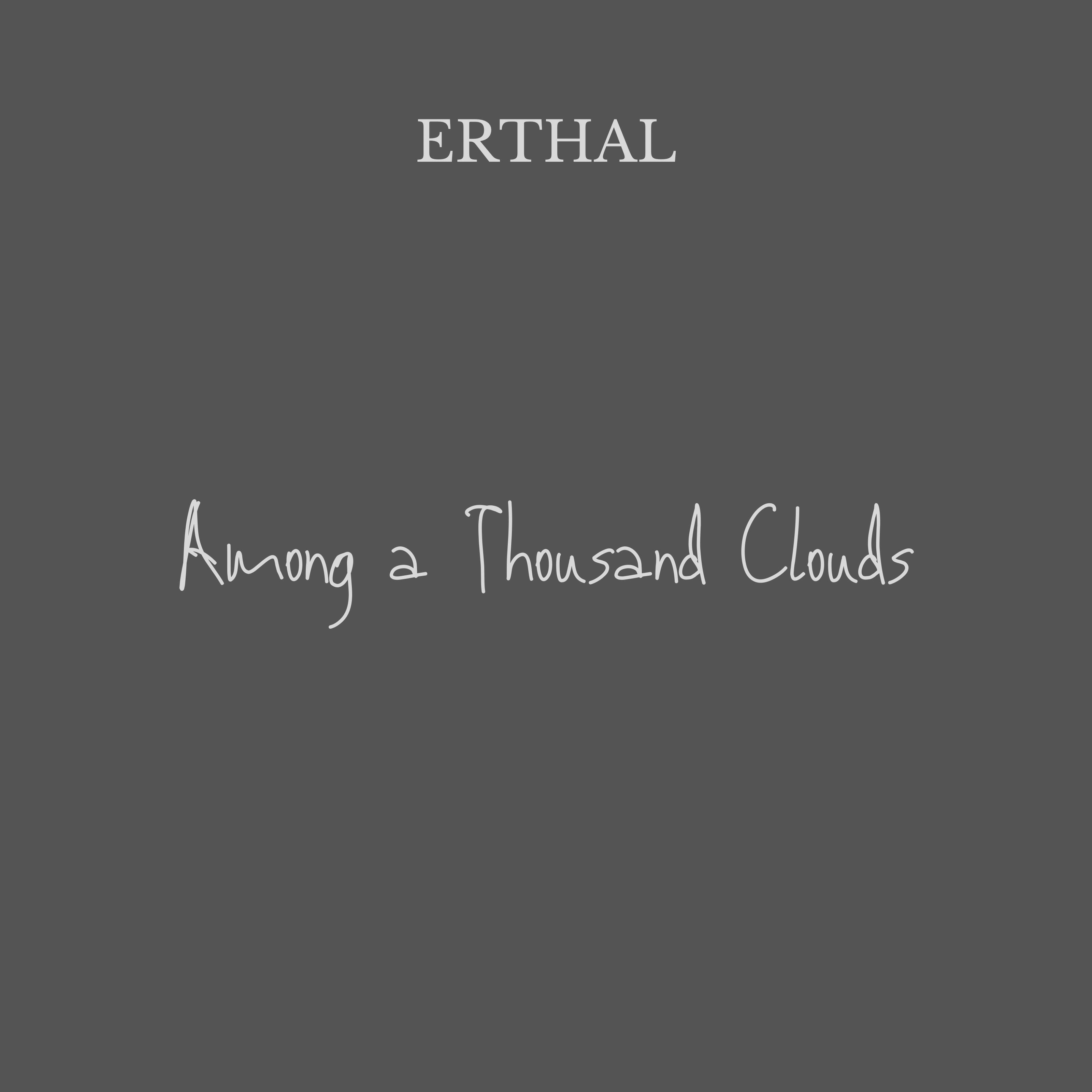 Релиз Among a Thousand Clouds