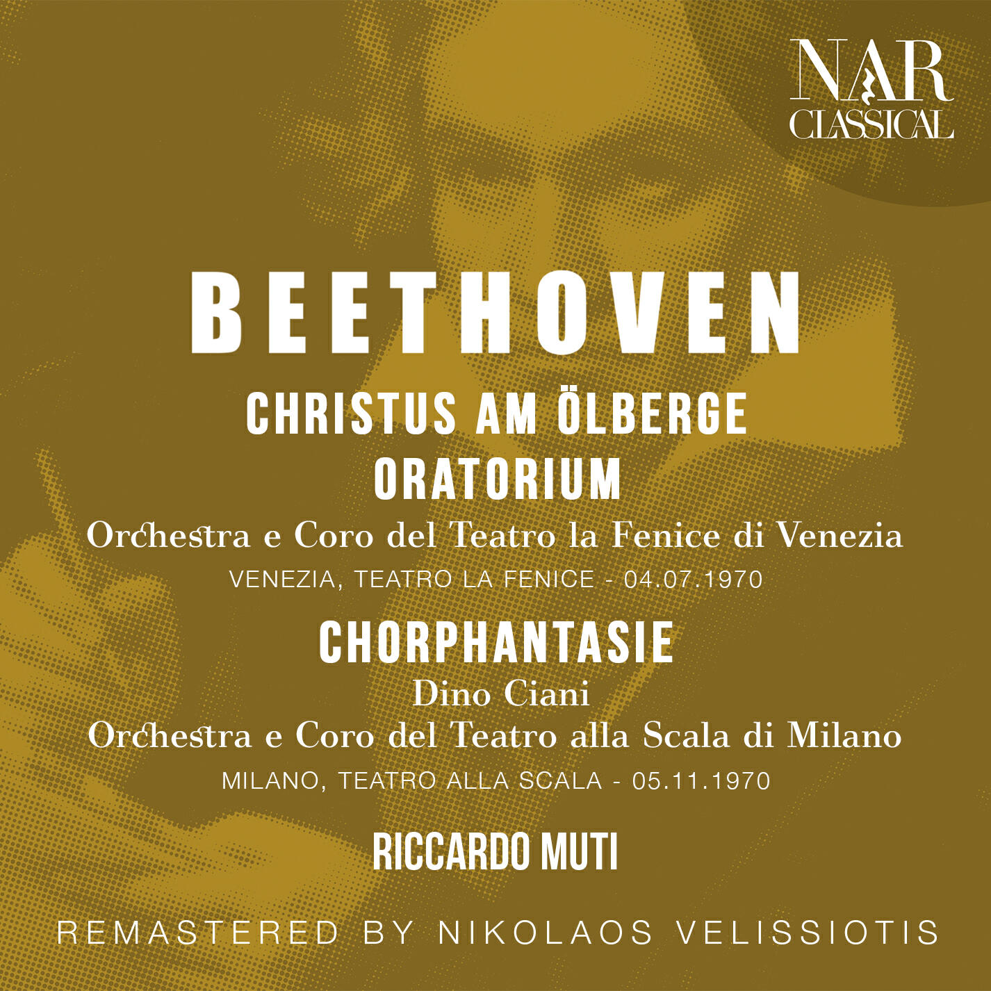 Релиз BEETHOVEN: CHRISTUS AM ÖLBERGE "CHRIST ON THE MOUNT OF OLIVES", FANTASIA FOR PIANO, CHORUS AND ORCHESTRA "CHORAL FANTASY"