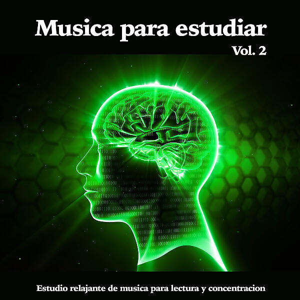 Релиз Musica para estudiar: Estudio relajante de musica para lectura y concentracion, Vol. 2