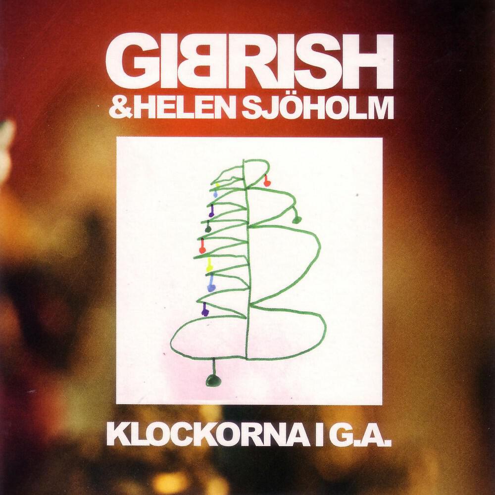 Gibrish & Helen Sjöholm