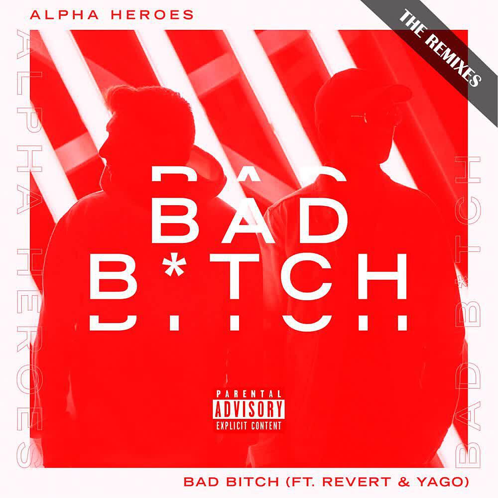 Релиз Bad Bitch (Remixes)