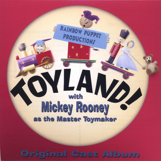 Релиз Toyland! With Mickey Rooney