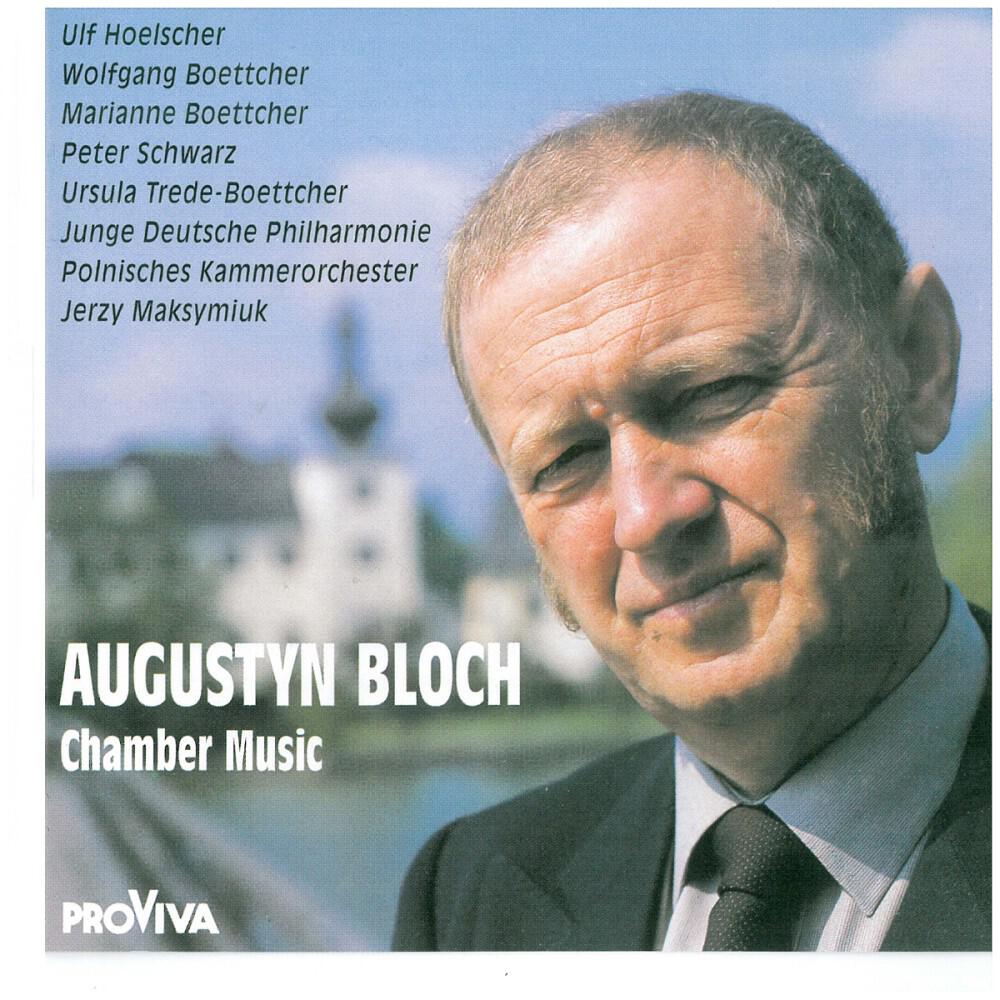 Релиз Chamber Music - Augustyn Bloch