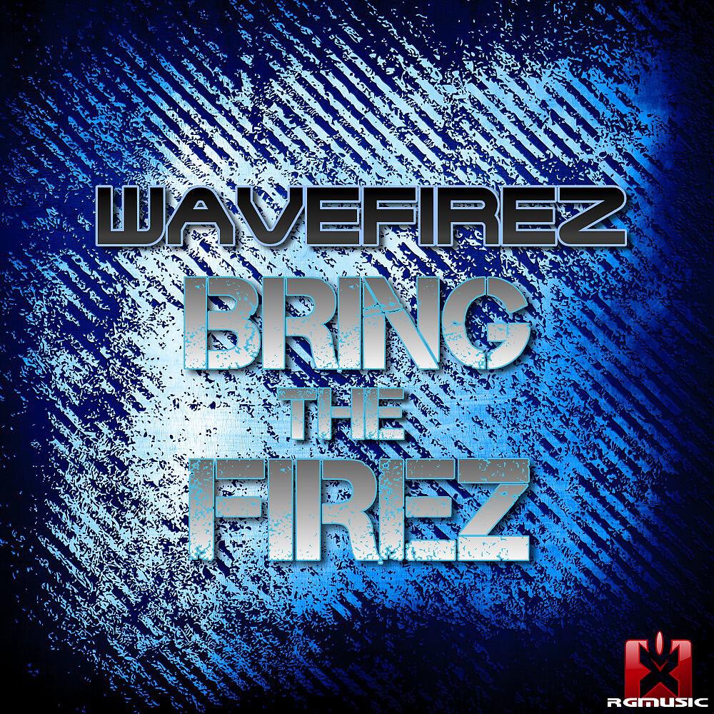 Wavefirez