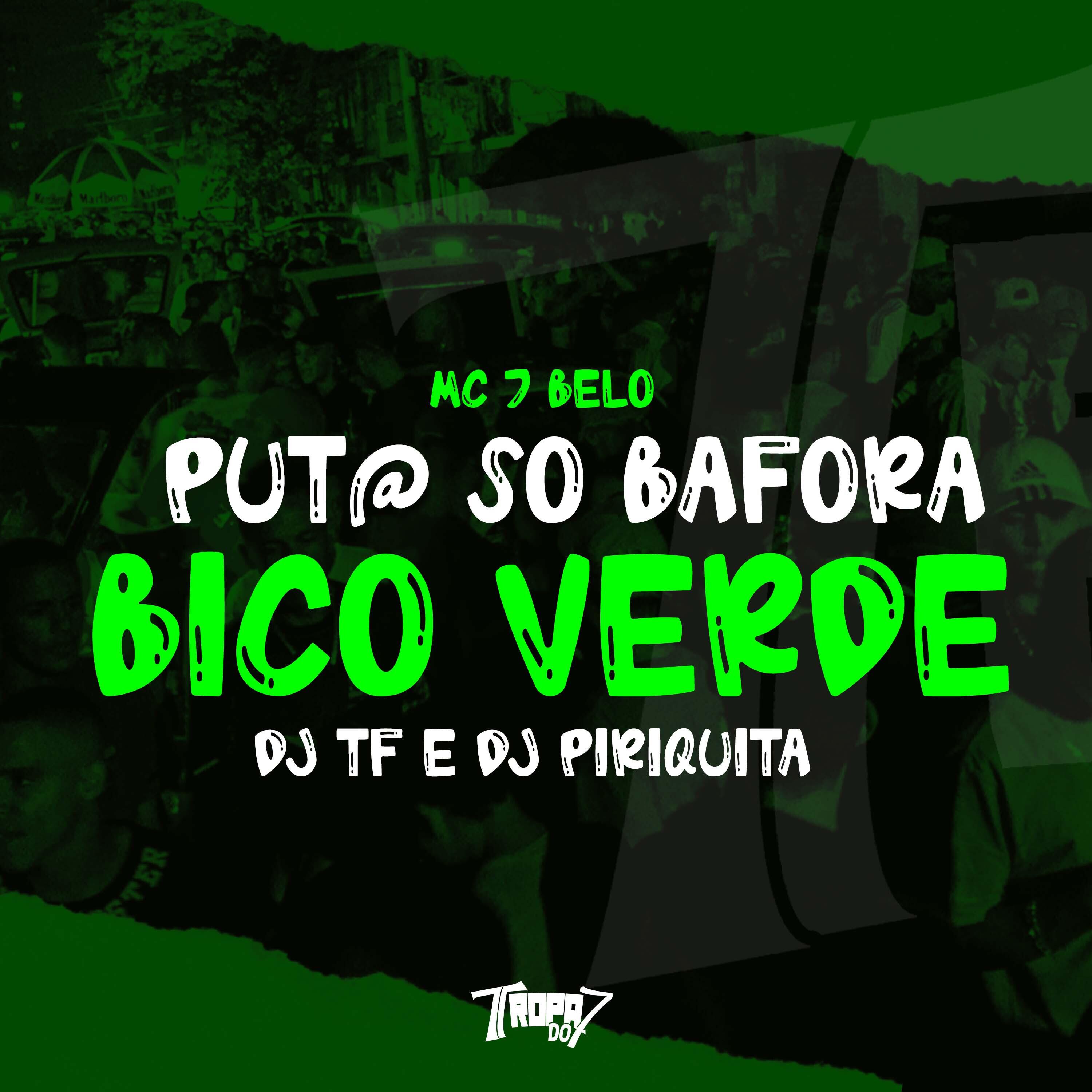 Трек Put@ Só Bafora Bico Verde