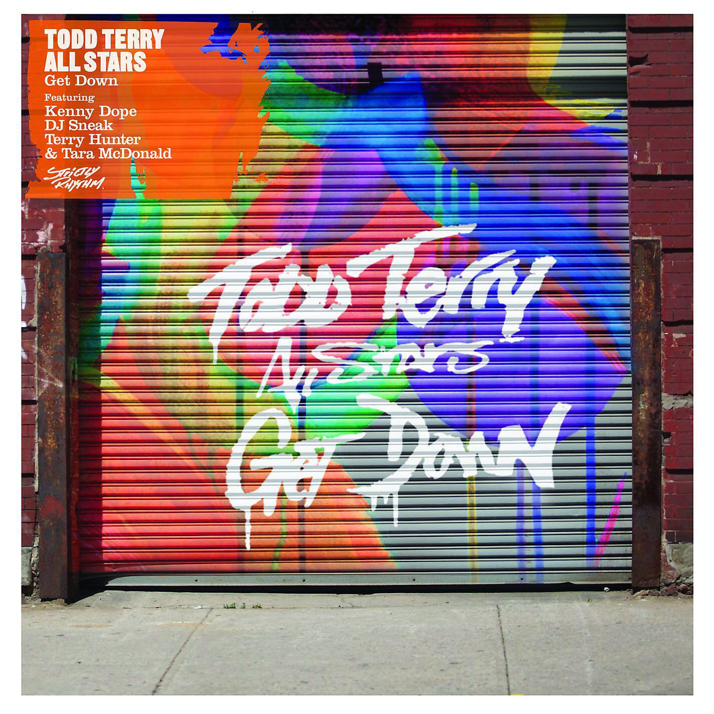 Релиз Get Down (feat. Kenny Dope, DJ Sneak, Terry Hunter, Tara McDonald) [Pt. 1]