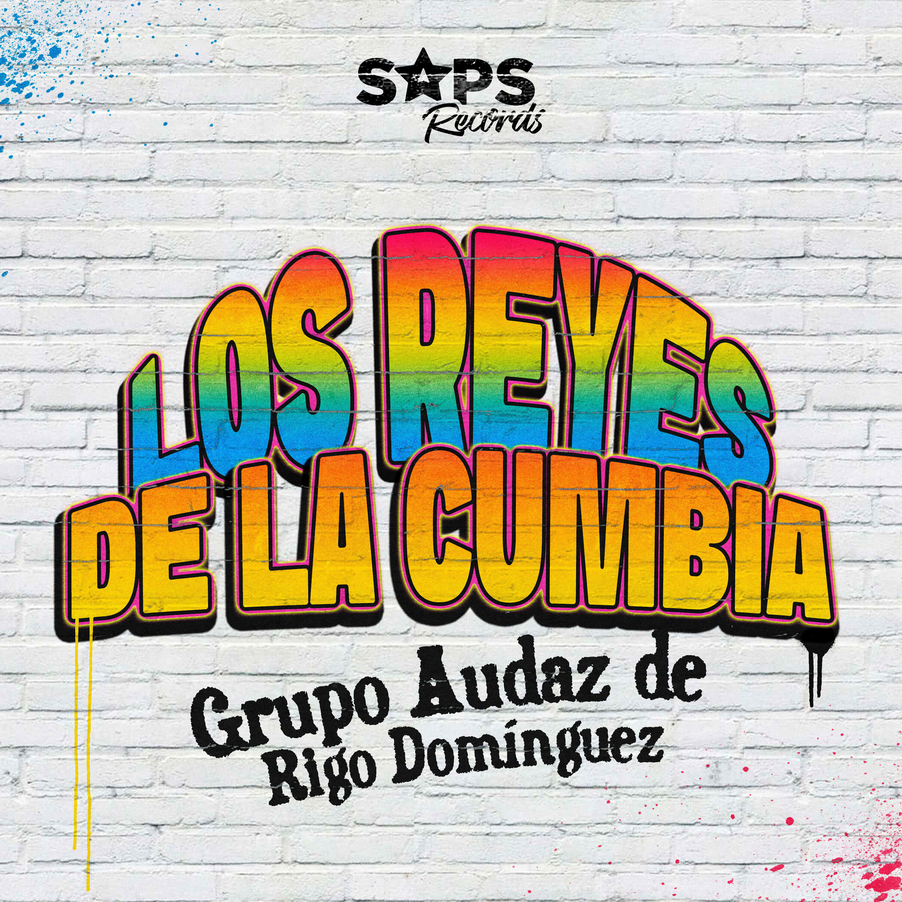 Релиз Los Reyes de la Cumbia Con Grupo Audaz de Rigo Domínguez