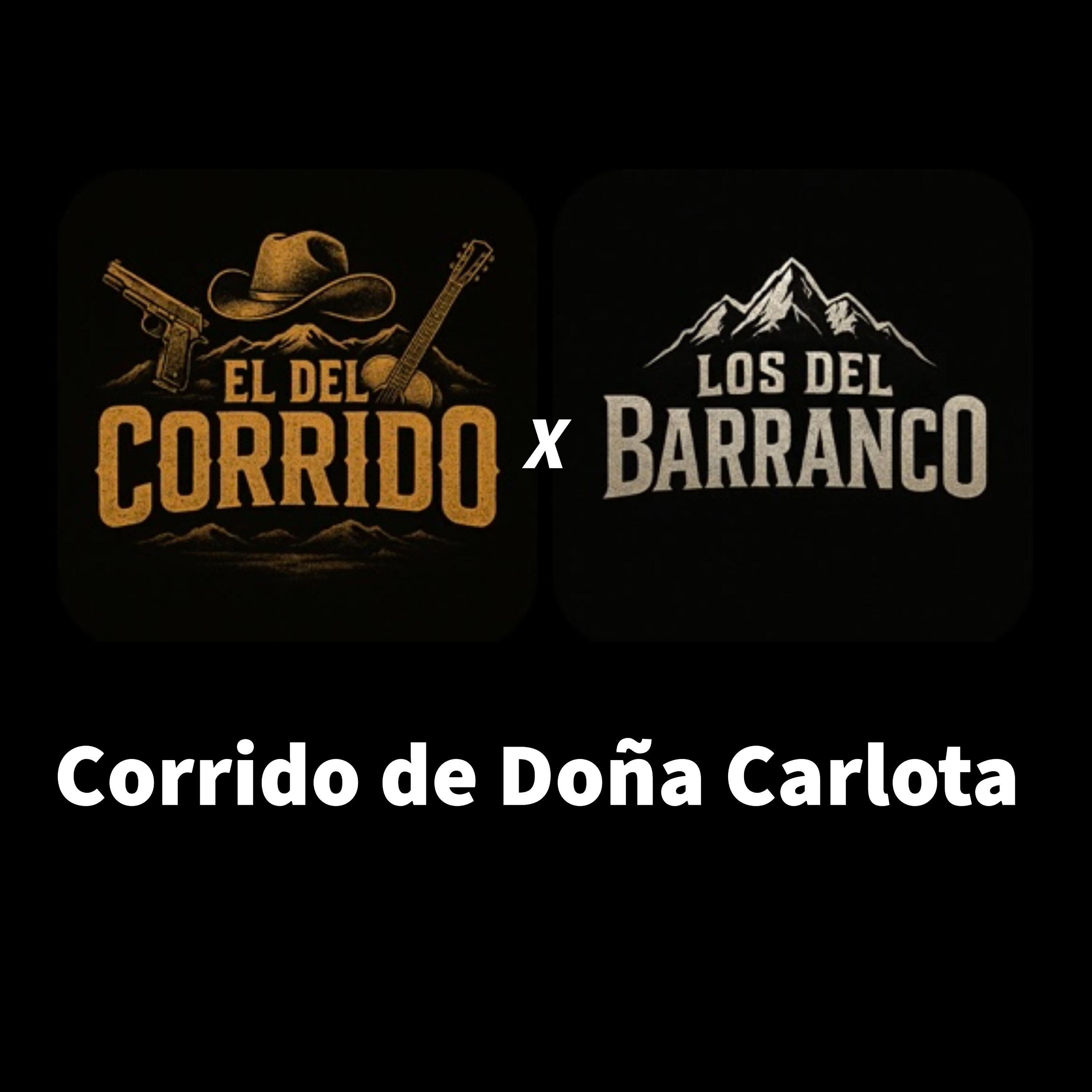 Релиз Corrido de Doña Carlota