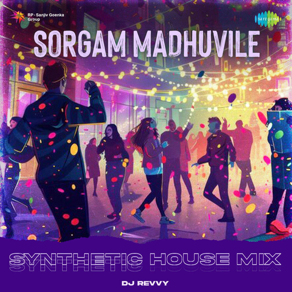Релиз Sorgam Madhuvile (Synthetic House Mix)
