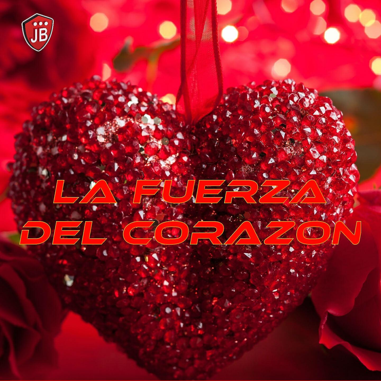 Релиз La Fuerza Del Corazon