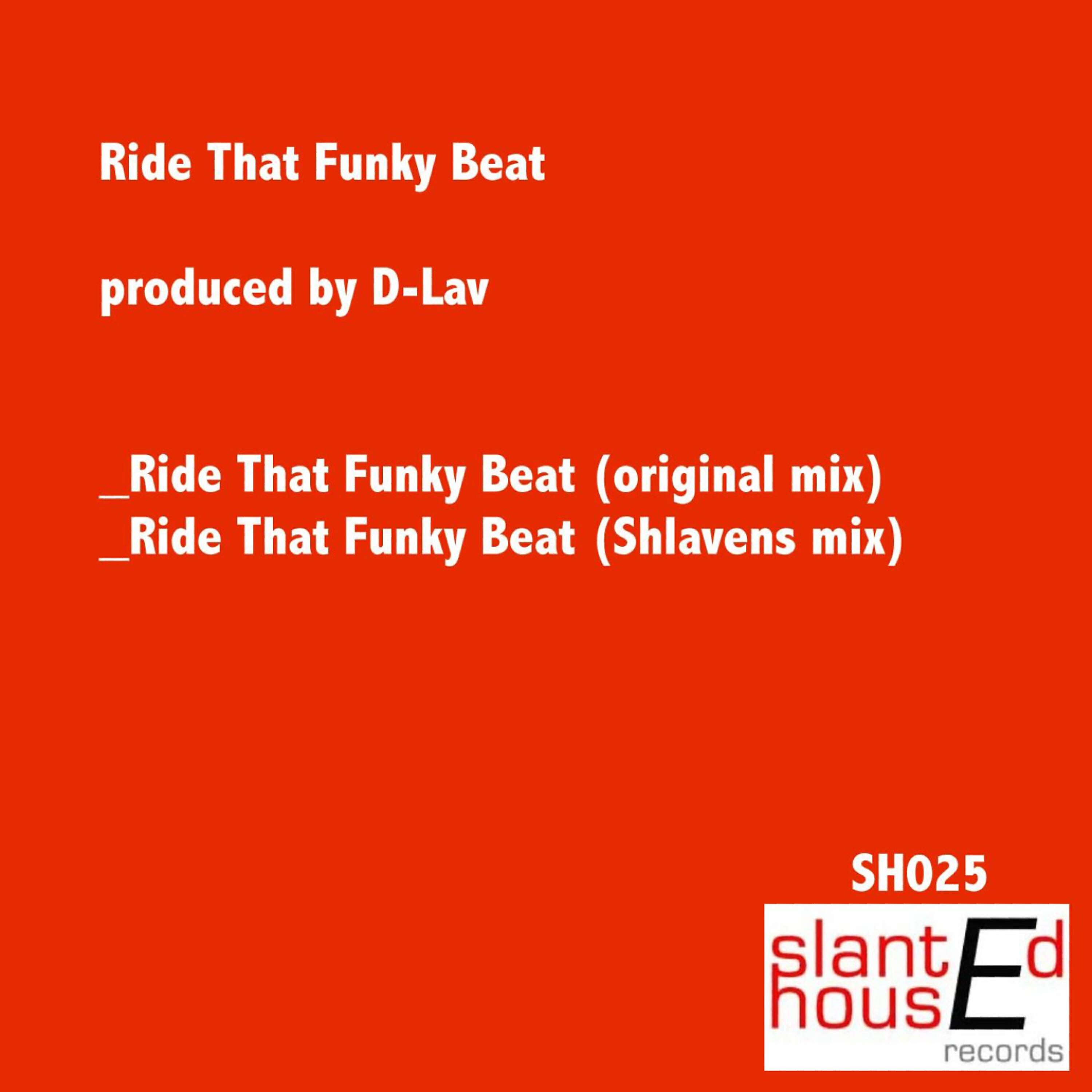 Релиз Ride That Funky Beat