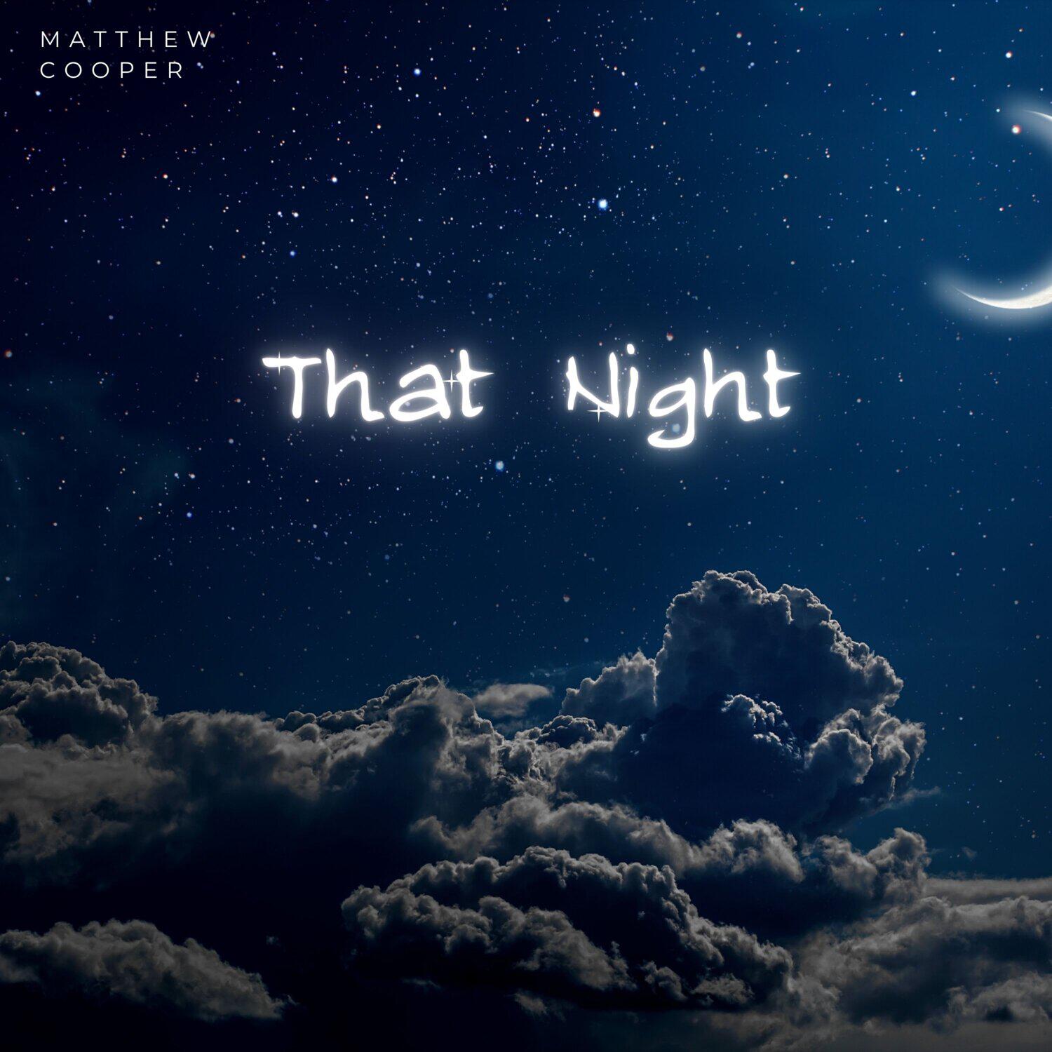 Релиз That Night