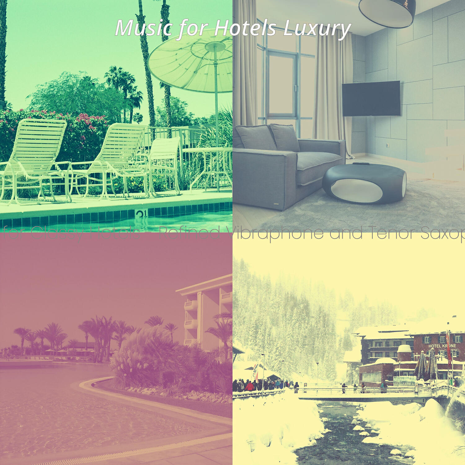 Релиз Music for Classy Hotels - Refined Vibraphone and Tenor Saxophone