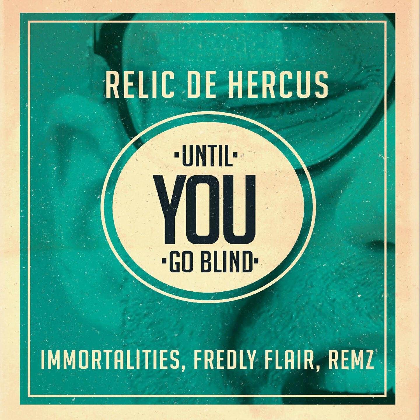 Релиз Until You Go Blind