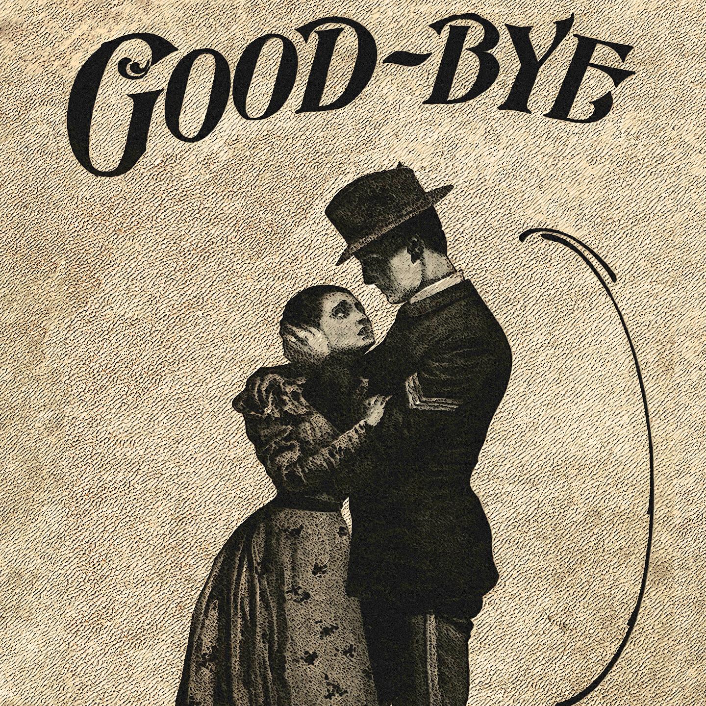 Постер альбома Goodbye