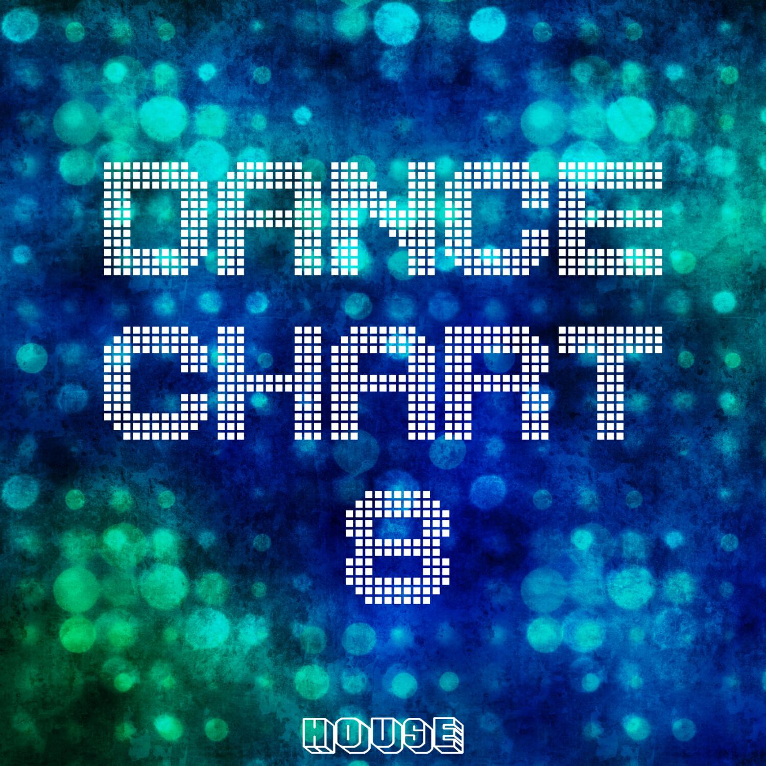 Релиз Dance Chart - House, Vol. 8