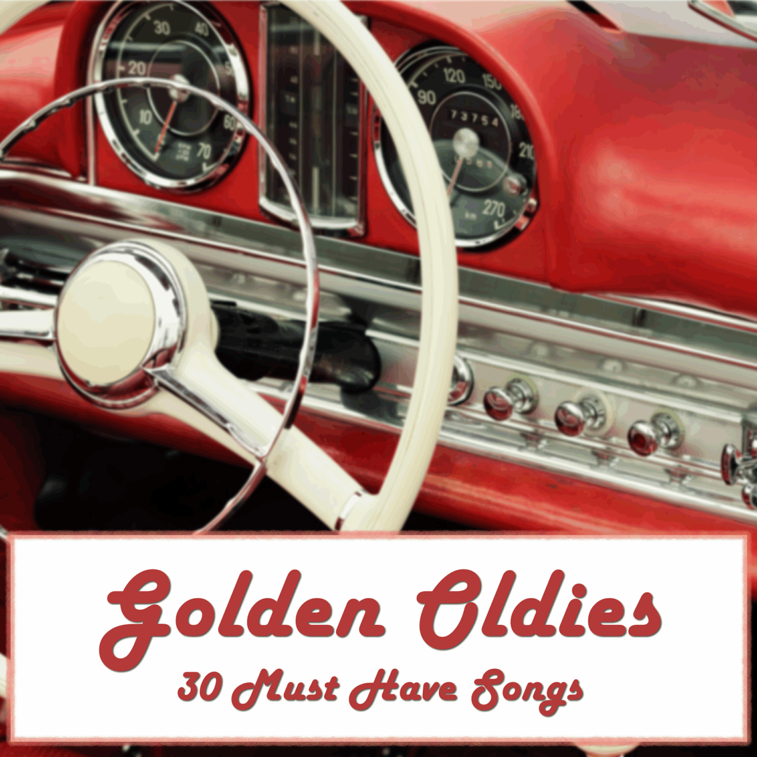 Релиз Golden Oldies: 30 Must Have Songs