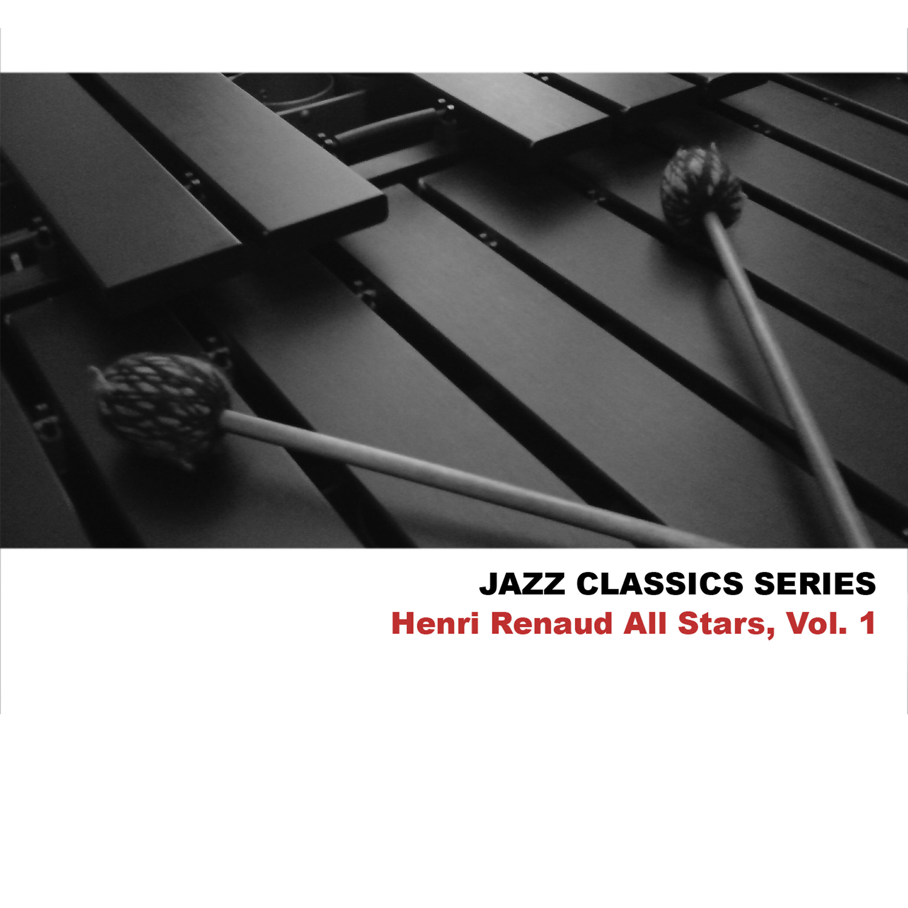 Релиз Jazz Classics Series: Henri Renaud All Stars, Vol. 1
