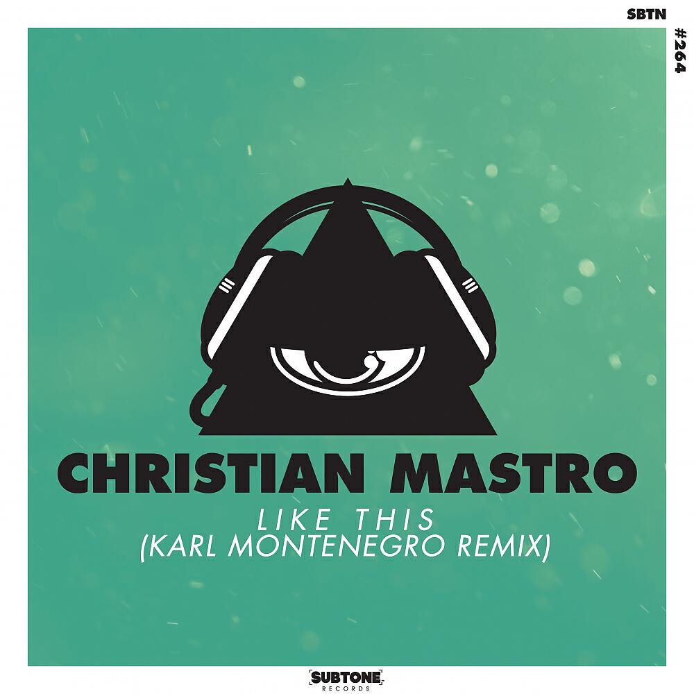 Релиз Like This (Karl Montenegro Remix)