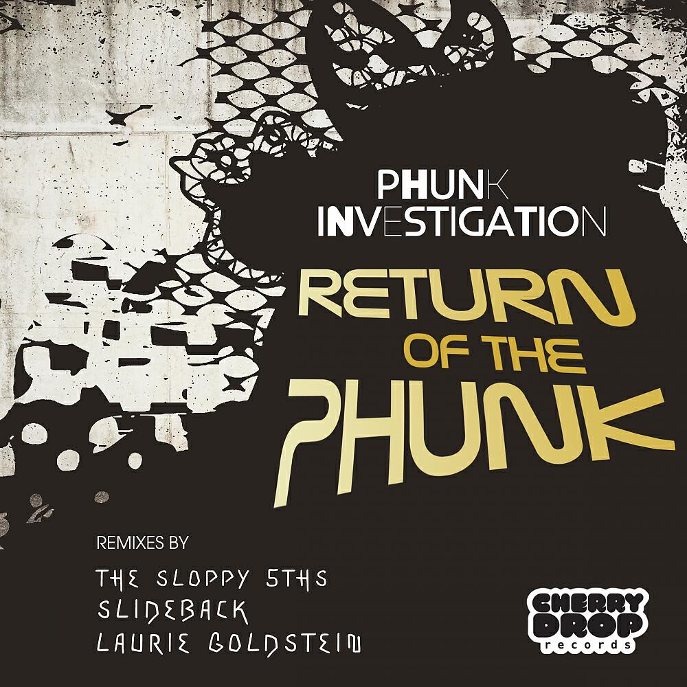 Постер альбома Return of The Phunk